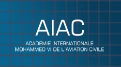 Académie Internationale Mohammed VI de l’Aviation Civile (AIAC)